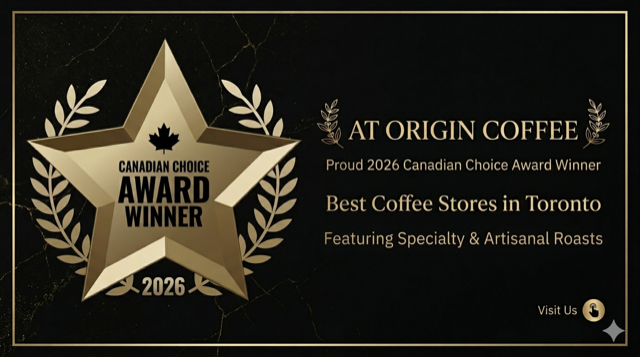 2026 Canadian Choice Award Winner — Best Coffee Stores in Toronto
